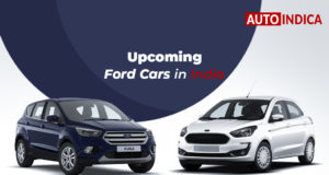 Upcoming Ford cars in India